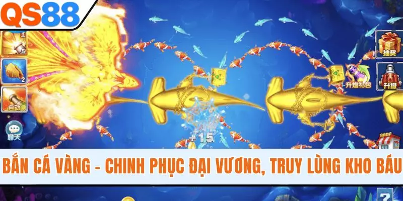 Bắn Cá Vàng - Chinh Phục Đại Vương, Truy Lùng Kho Báu Khủng