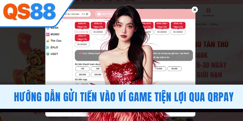 Hướng dẫn gửi tiền vào ví game tiện lợi qua QRPay